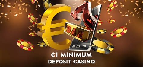 1 euro deposit casinos,Best €1 Minimum Deposit Casinos 